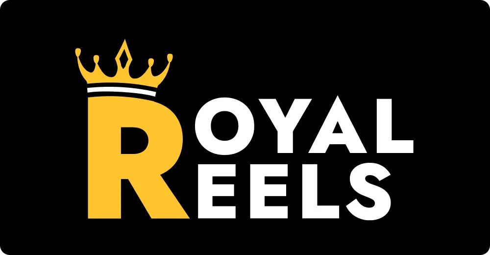 Royal Reels